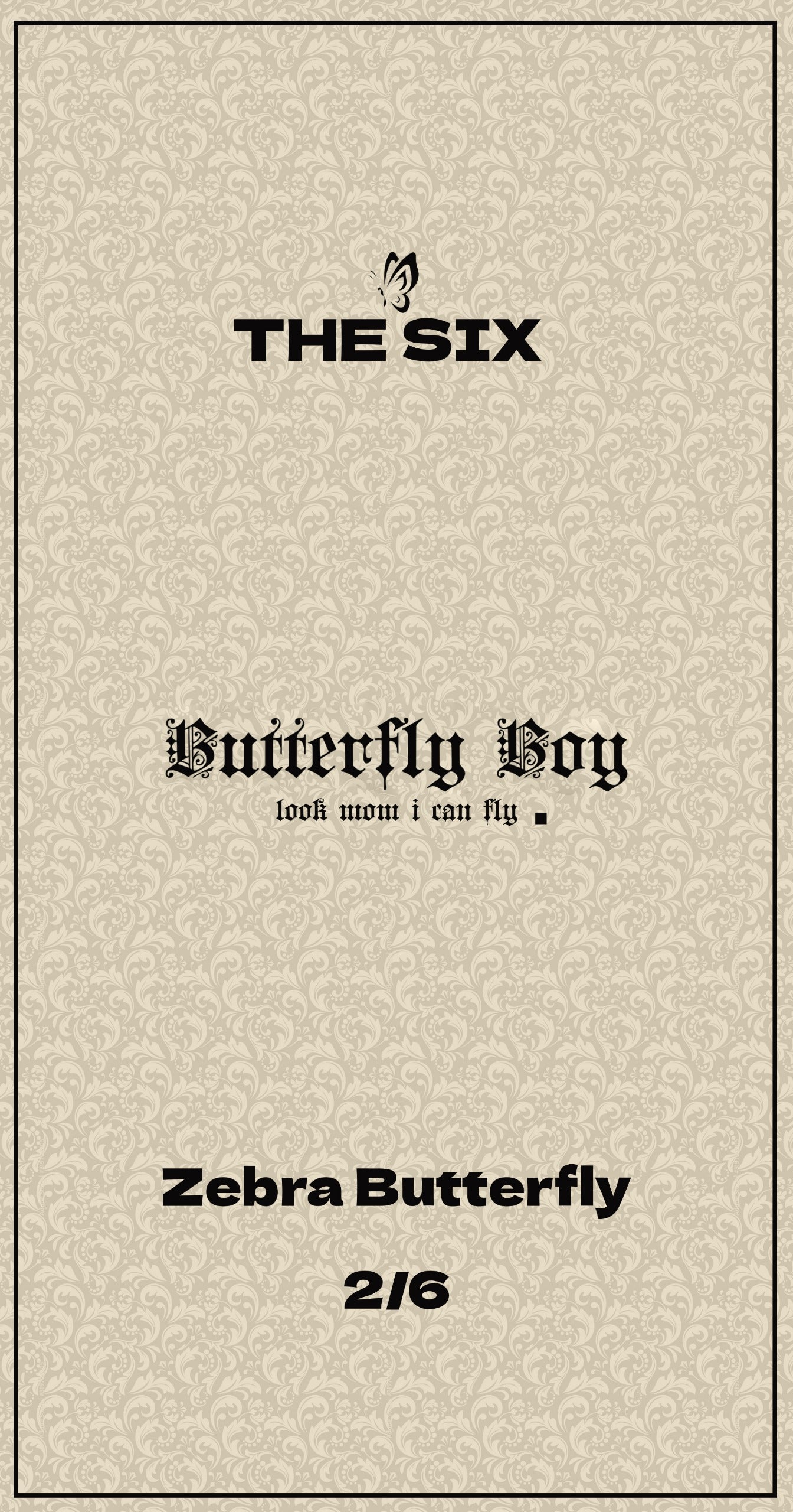 THE SIX -2/6 - Zebra Butterfly